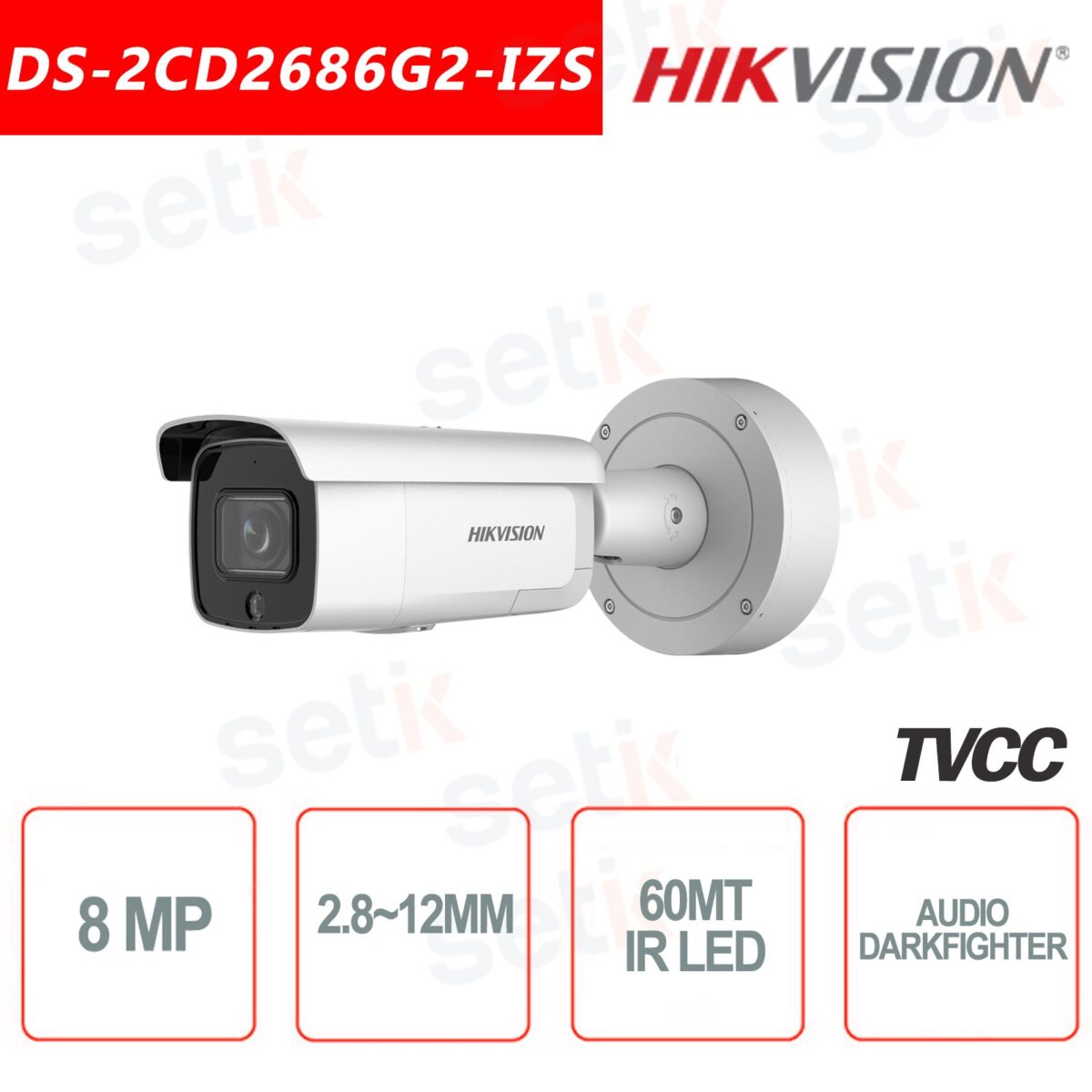 Caméra HD 8MP 4K tubre 60m Hikvision